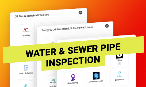 4 Startups Automating Water & Sewer Pipe Inspection