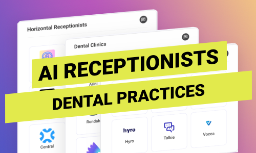 8 Startups Offering AI Receptionists for Dental Practices