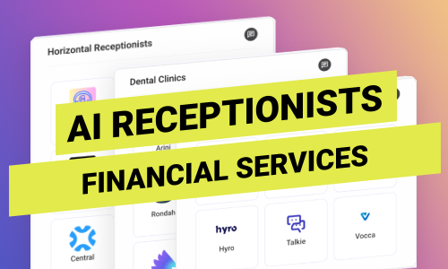 2 Startups Creating AI Receptionists for Financial & Insurance Services